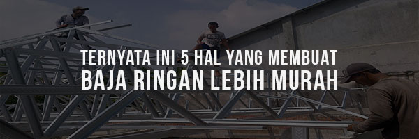 Ternyata-Ini-5-Hal-Yang-Membuat-Baja-Ringan-Lebih-Unggul.jpg